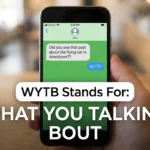 What Does WYTB Mean in Text