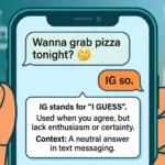 What Does IG Mean in Text