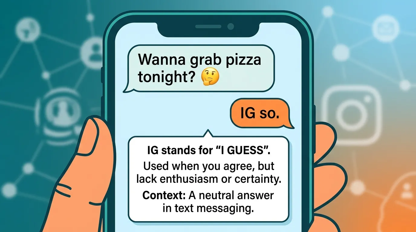 What Does IG Mean in Text