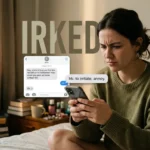 What Does Irk Mean in Text