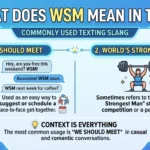 What Does WSM Mean in Text